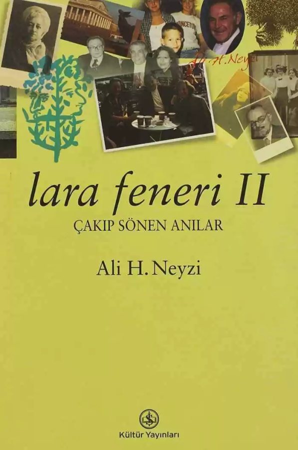 Cover of Lara Feneri II Çakıp Sönen Anılar