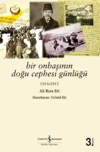 Cover of Bir Onbaşının Doğu Cephesi Günlüğü 1914 – 1915