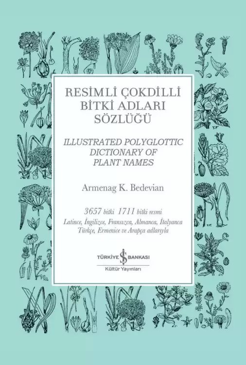 Cover of Resimli Çokdilli Bitki Adları Sözlüğü – Sert Kapak