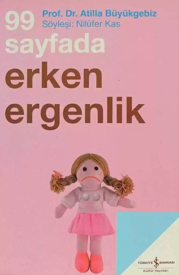 Cover of 99 Sayfada Erken Ergenlik