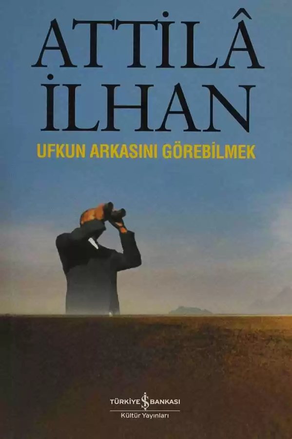 Cover of Ufkun Arkasını Görebilmek