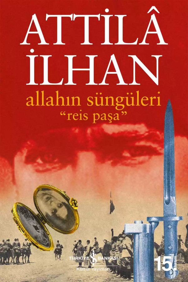 Cover of Allahın Süngüleri “Reis Paşa” / Aynanın İçindekiler 6