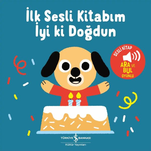 Cover of İyi Ki Doğdun – İlk Sesli Kitabım