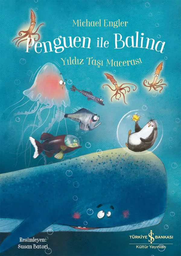 Cover of Penguen ile Balina – Yıldız Taşı Macerası