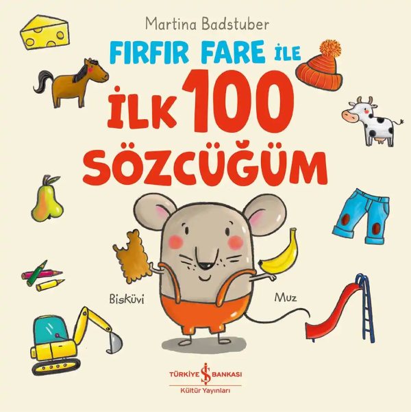 Cover of Fırfır Fare İle İlk 100 Sözcüğüm