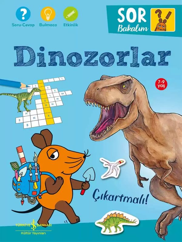 Cover of Sor Bakalım – Dinozorlar