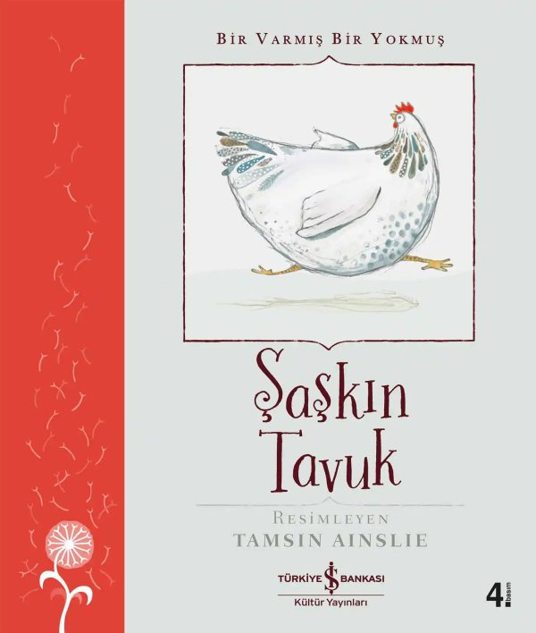 Cover of Şaşkın Tavuk – Bir Varmış Bir Yokmuş
