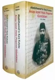 Cover of Arap İzzet Holo Paşa’nın Günlükleri Abdülhamid’in Kara Kutusu