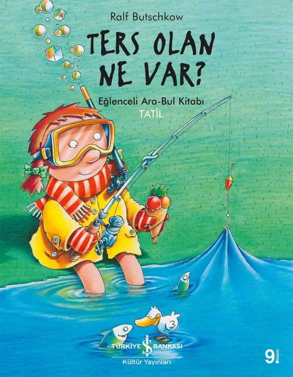 Cover of Ters Olan Ne Var? Eğlenceli Ara-Bul Kitabı Tatil!