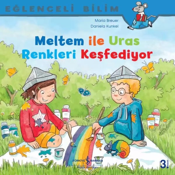 Cover of Eğlenceli Bilim – Meltem ile Uras Renkleri Keşfediyor