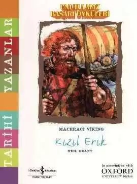 Cover of Unutulmaz Başarı Öyküleri – Maceracı Viking Kızıl Erik