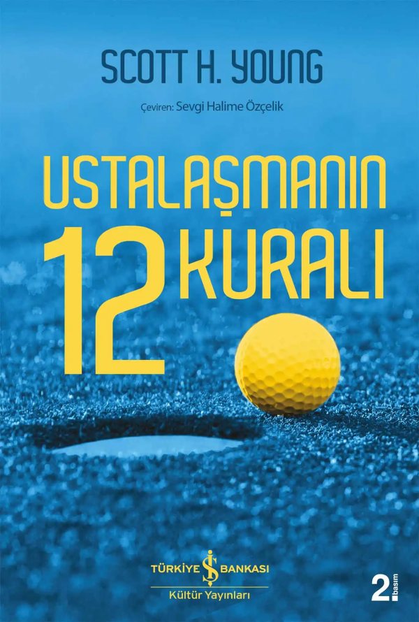 Cover of Ustalaşmanın 12 Kuralı