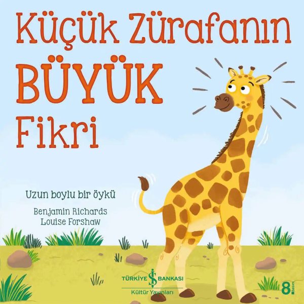 Cover of Küçük Zürafanın Büyük Fikri
