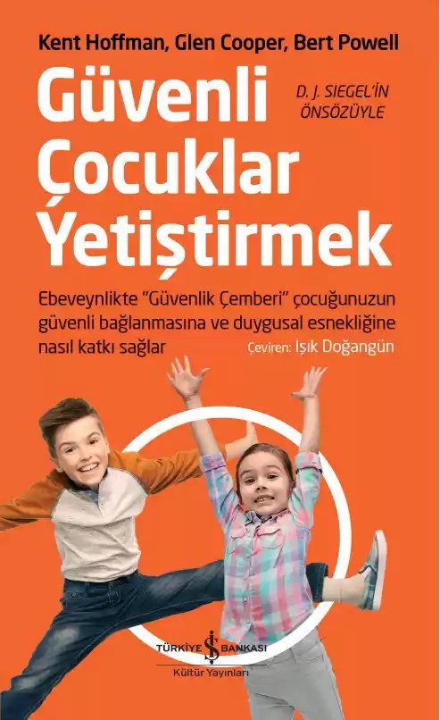 Cover of Güvenli Çocuklar Yetiştirmek