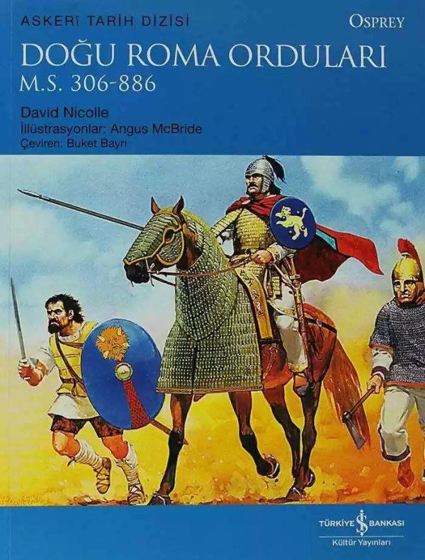 Cover of Doğu Roma Orduları M.S. 306-886