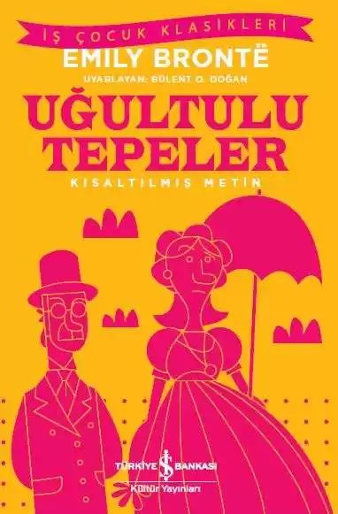 Cover of Uğultulu Tepeler – Kısaltılmış Metin