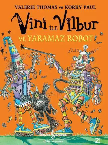 Cover of Vini ile Vilbur ve Yaramaz Robot