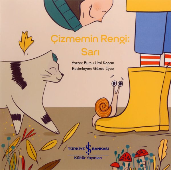 Cover of Çizmemin Rengi: Sarı