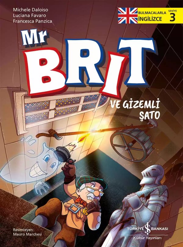 Cover of Mr Brit ve Gizemli Şato – Bulmacalarla İngilizce – 3