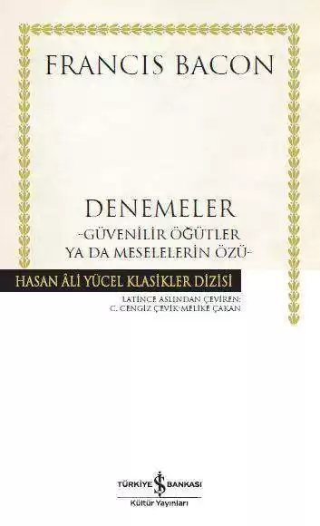 Cover of Denemeler – Güvenilir Öğütler ya da Meselelerin Özü – Ciltli