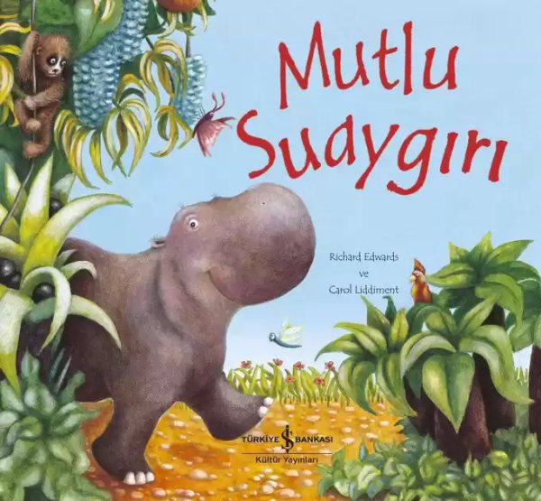 Cover of Mutlu Suaygırı Ciltli
