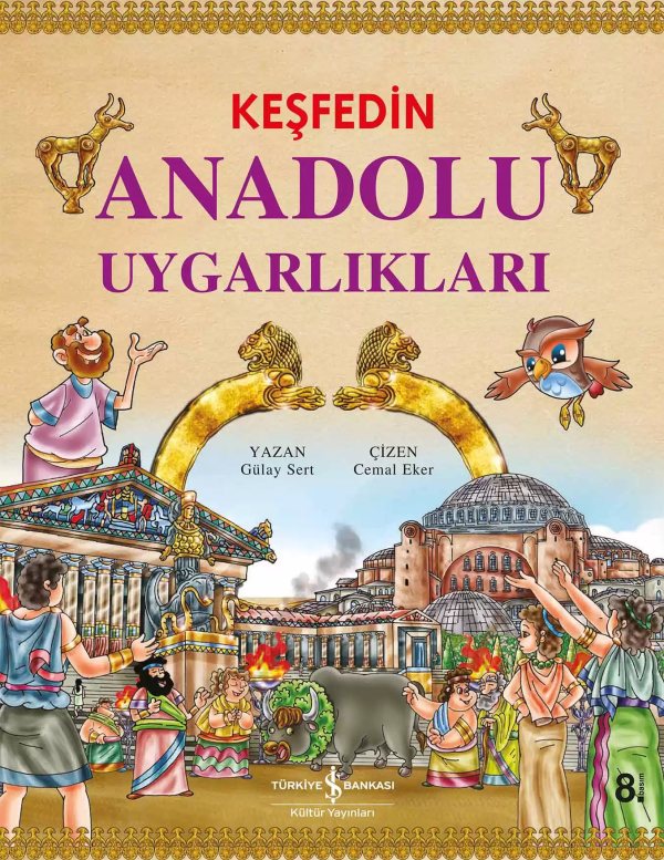 Cover of Keşfedin Anadolu Uygarlıkları