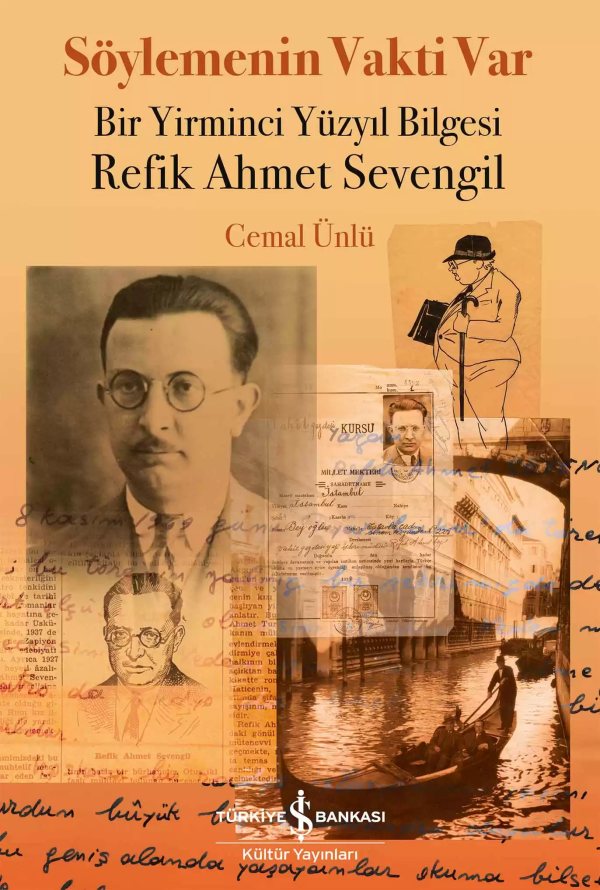 Cover of Söylemenin Vakti Var – Bir Yirminci Yüzyıl Bilgesi Refik Ahmet Sevengil