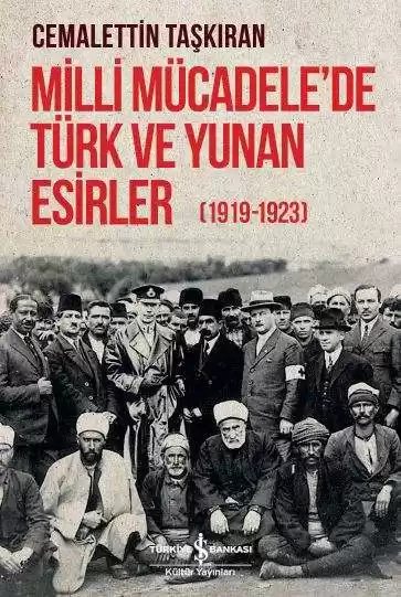 Cover of Milli Mücadele’de Türk ve Yunan Esirler (1919-1923)