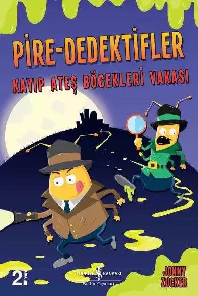 Cover of Pire-Dedektifler – Kayıp Ateş Böcekleri Vakası