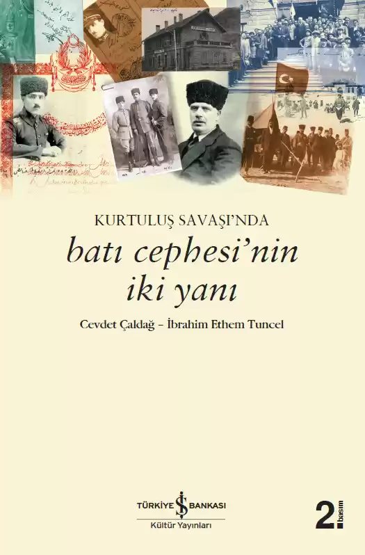 Cover of Kurtuluş Savaşı’nda Batı Cephesi’nin İki Yanı