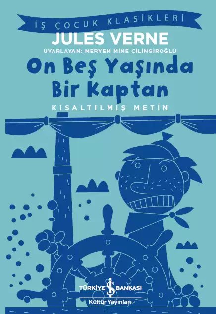 Cover of On Beş Yaşında Bir Kaptan – Kısaltılmış Metin