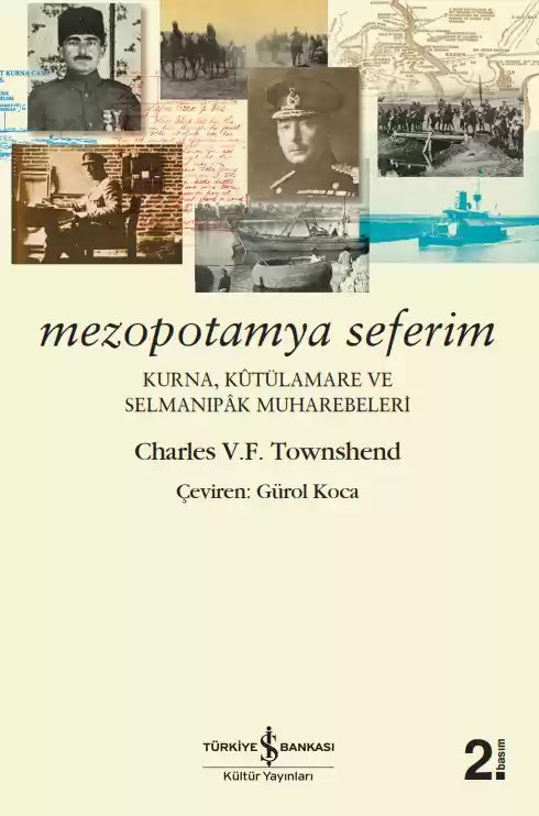 Cover of Mezopotamya Seferim – Kurna, Kûtülamare ve Selmanıpâk Muharebeleri