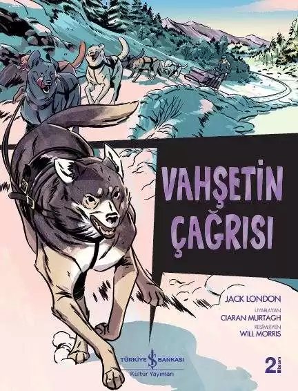Cover of Vahşetin Çağrısı – Çizgilerle Klasikler