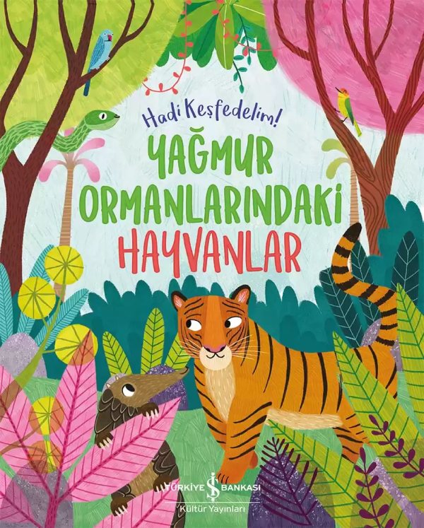 Cover of Yağmur Ormanlarındaki Hayvanlar – Hadi Keşfedelim!