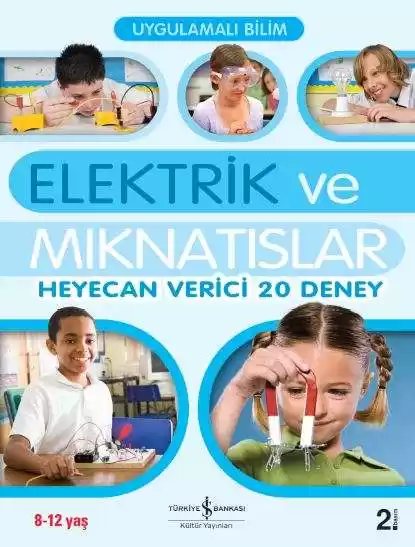 Cover of Uygulamalı Bilim – Elektrik ve Mıknatıslar