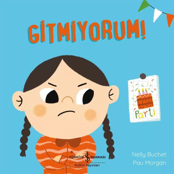 Cover of Gitmiyorum!