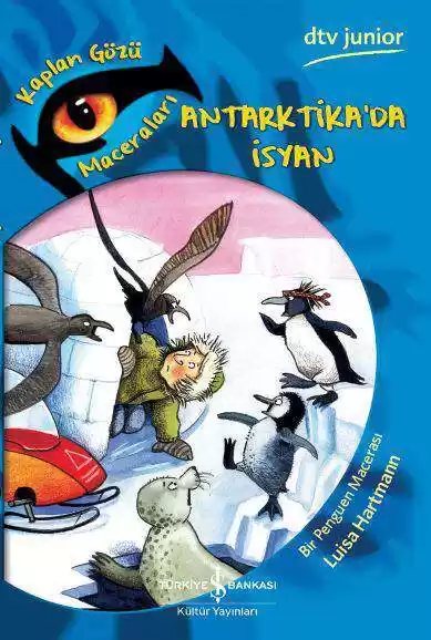 Cover of Antarktika’da İsyan – Kaplan Gözü Maceraları