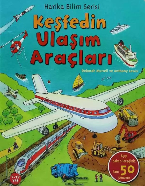 Cover of Keşfedin Ulaşım Araçları – Harika Bilim Serisi