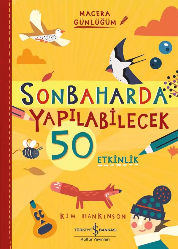 Cover of Sonbaharda Yapılabilecek 50 Etkinlik – Macera Günlüğüm