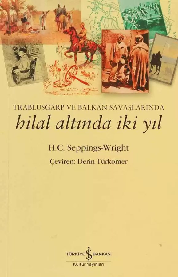 Cover of Trablusgarp ve Balkan Savaşlarında Hilal Altında İki Yıl