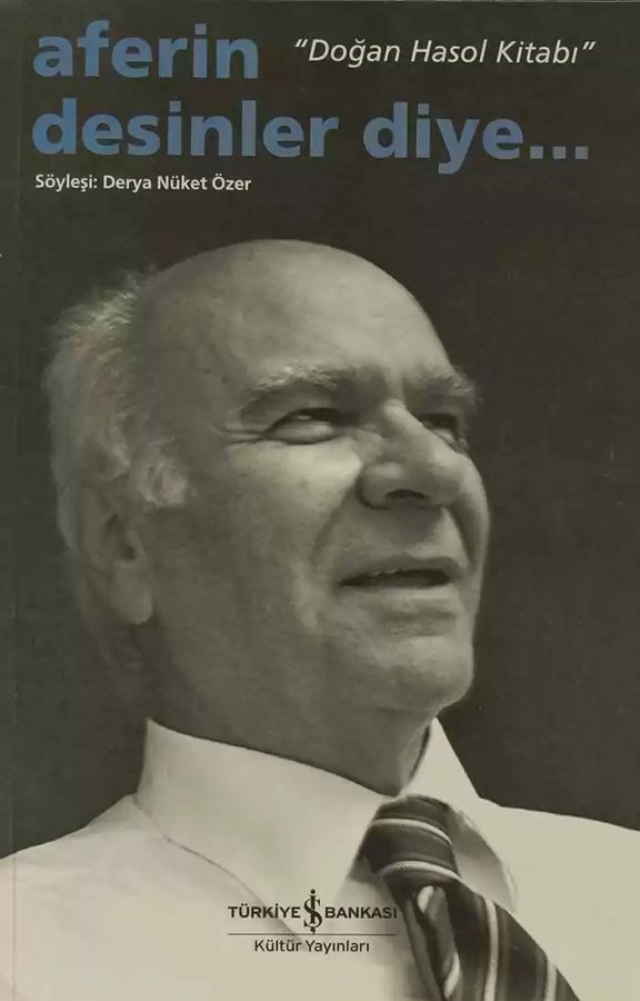 Cover of Aferin Desinler Diye… “Doğan Hasol Kitabı”