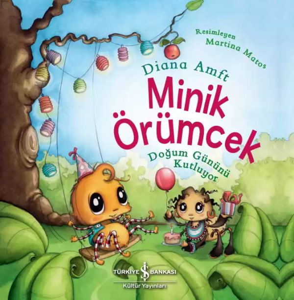 Cover of Minik Örümcek Doğum Gününü Kutluyor