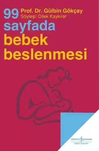 Cover of 99 Sayfada Bebek Beslenmesi