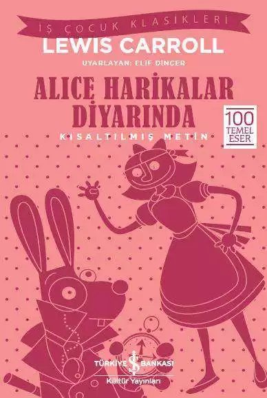Cover of Alice Harikalar Diyarında – Kısaltılmış Metin