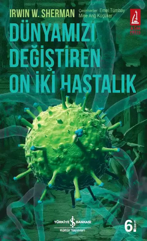 Cover of Dünyamızı Değiştiren On İki Hastalık