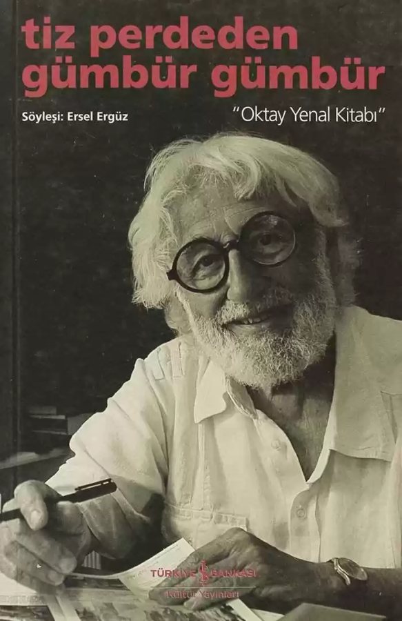 Cover of Tiz Perdeden Gümbür Gümbür “Oktay Yenal Kitabı”
