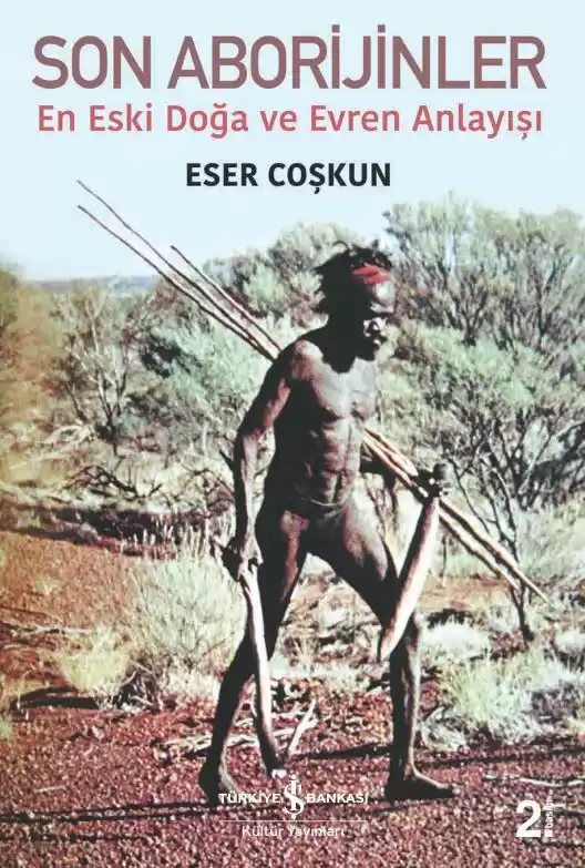 Cover of Son Aborijinler – En Eski Doğa ve Evren Anlayışı