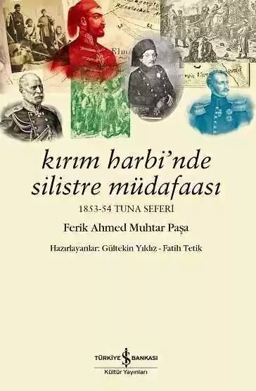 Cover of Kırım Harbi’nde Silistre Müdafaası 1853-54 Tuna Seferi