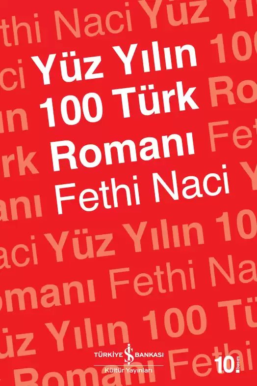 Cover of Yüz Yılın 100 Türk Romanı