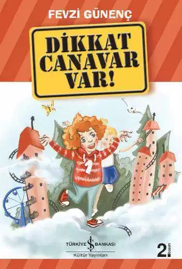 Cover of Dikkat Canavar Var!